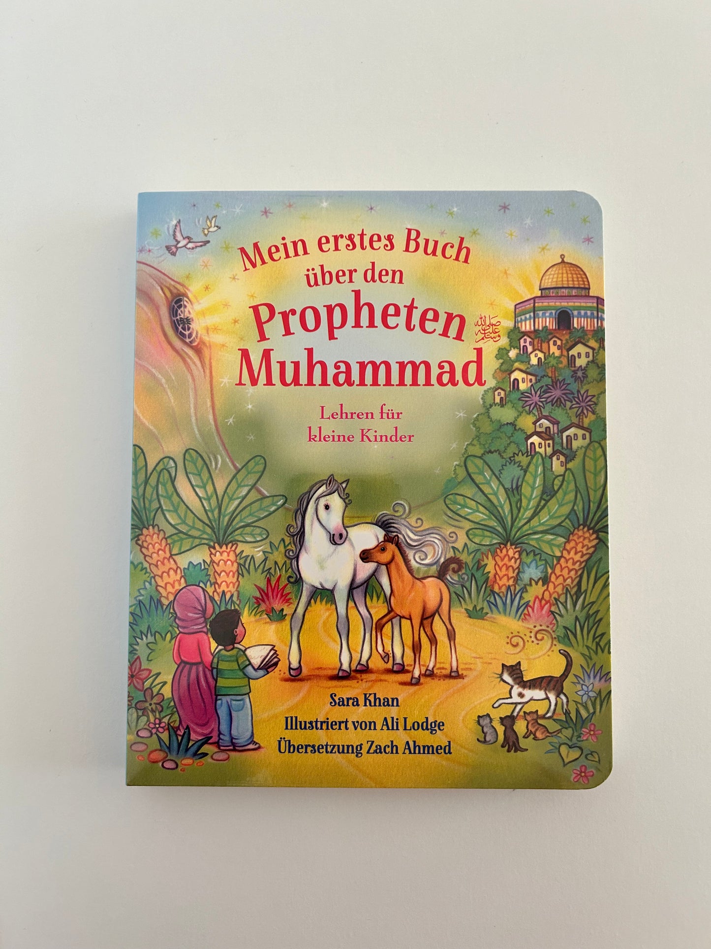 Mein erstes Buch über den Propheten Muhammad (sas)
