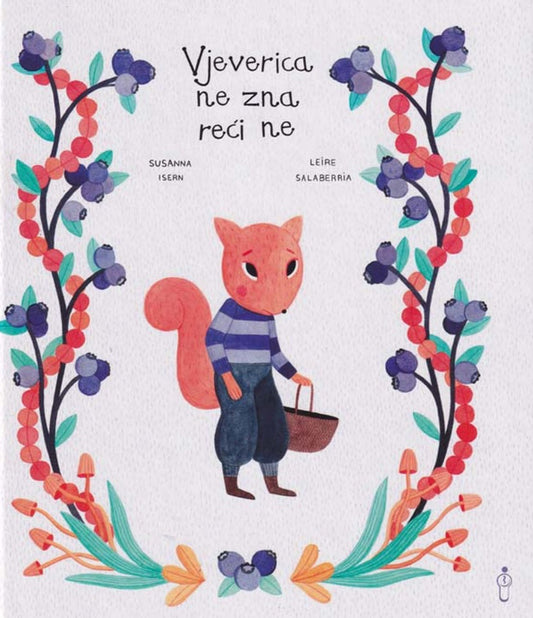 Vjeverica ne zna reći ne