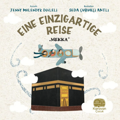 Eine einzigartige Reise "Mekka"