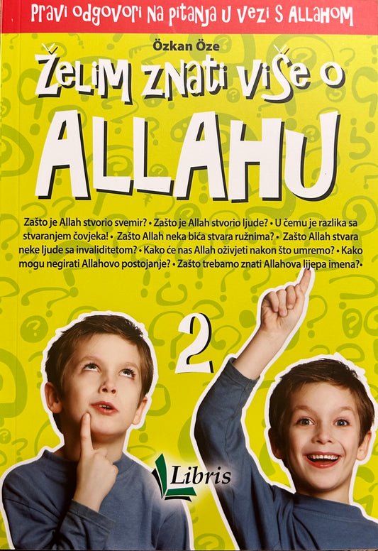 Želim znati više o Allahu (2)