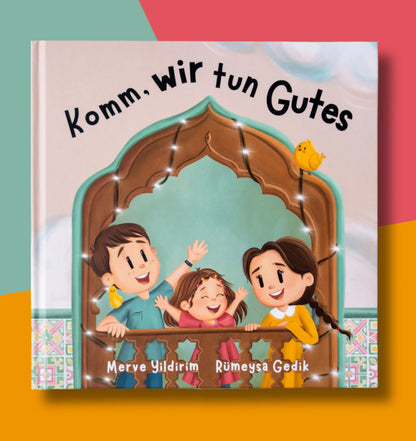 Komm, wir tun Gutes