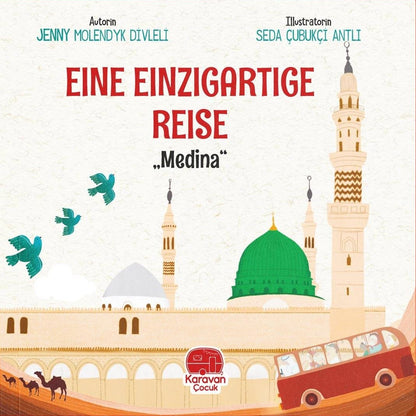 Eine einzigartige Reise "Medina"