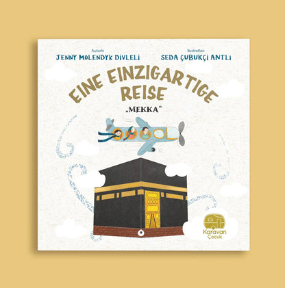 Eine einzigartige Reise "Mekka"