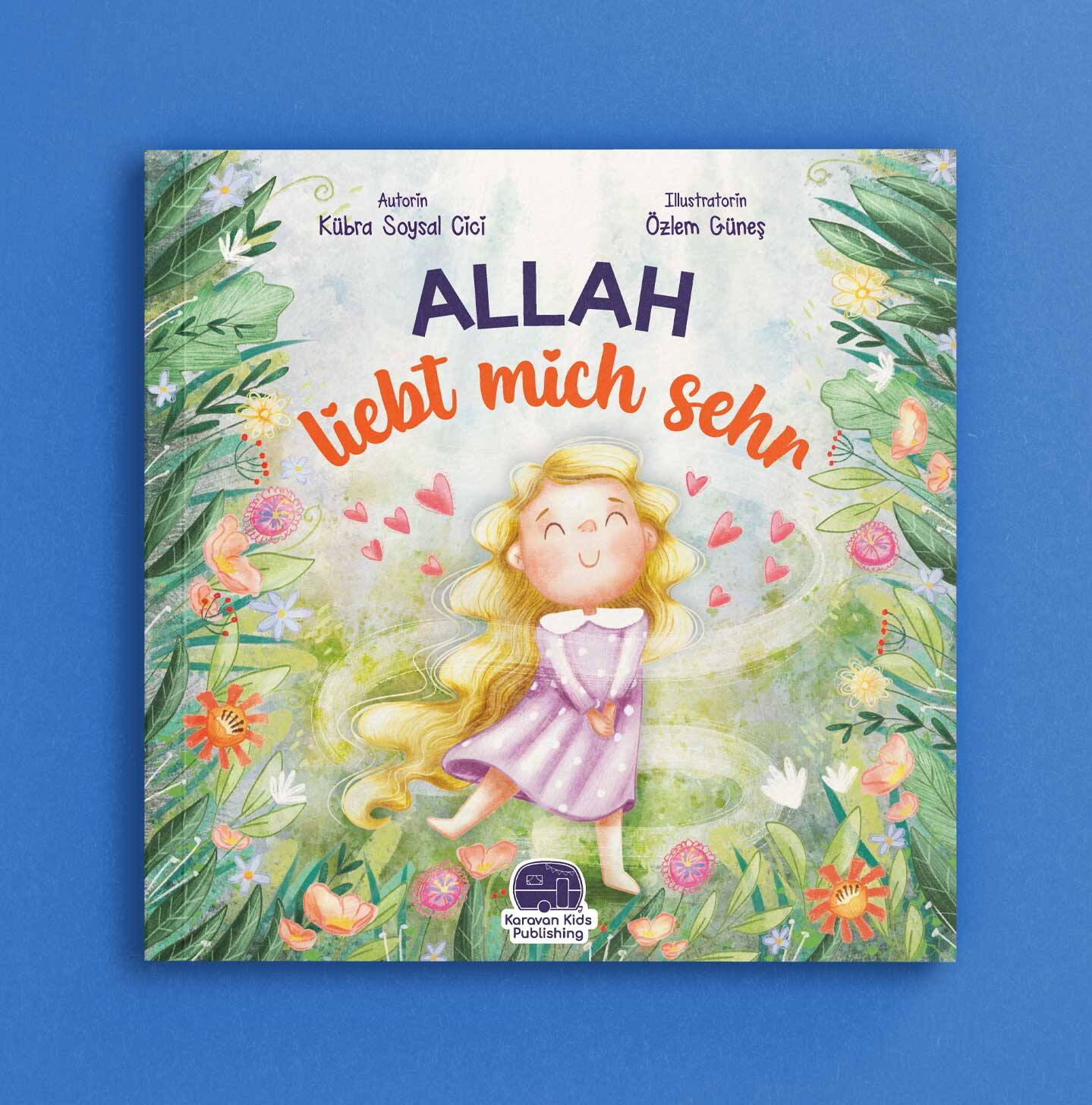 Allah liebt mich sehr